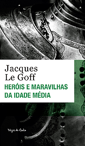 Livro Heróis e maravilhas da idade média - ed. bolso