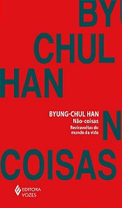 Livro Não-coisas: reviravoltas do mundo da vida