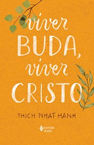 Livro Viver Buda, viver Cristo
