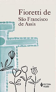 Livro Fioretti de São Francisco