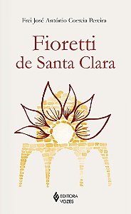 Livro Fioretti de Santa Clara