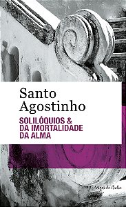 Livro Solilóquios: Da imortalidade da alma