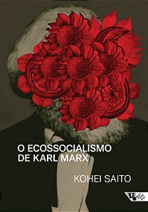 Livro O ecossocialismo de karl marx: capitalismo, naturez...