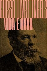 Livro Curso livre Engels: vida e obra