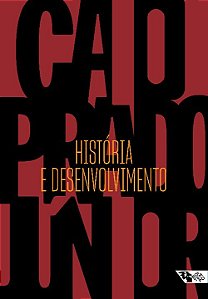 Livro História e desenvolvimento: a contribuição da histo...