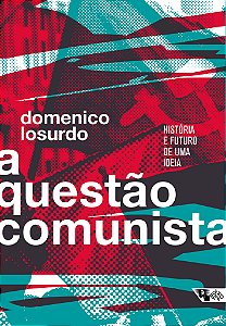 Livro A questão comunista: história e futuro de uma ideia