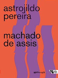 Livro Machado de Assis: ensaios e apontamentos avulsos