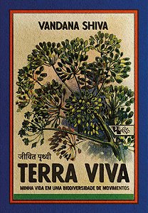 Livro Terra viva: minha vida em uma biodiversidade de mov...
