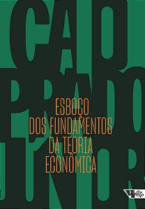 Livro Esboço dos fundamentos da teoria econômica