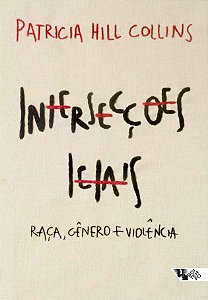 Livro Intersecções letais: raça, gênero e violência