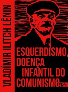 Livro Esquerdismo, doença infantil do comunismo
