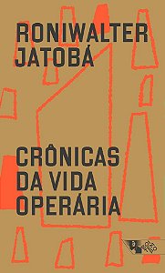 Livro Crônicas da vida operária
