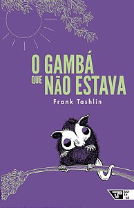 Livro O gambá que não estava