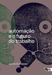 Livro Automação e o futuro do trabalho
