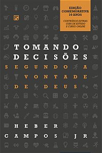 Livro Tomando Decisões Segundo A Vontade De Deus