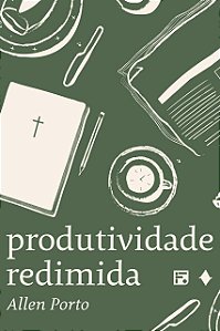 Livro Produtividade Redimida