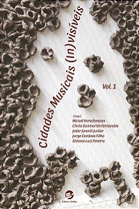 Livro Cidades musicais invisíveis vol.1 (Volume 1)