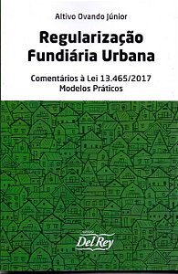 Livro Regularização Fundiária Urbana - Comentários A Lei ...