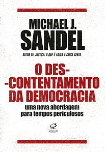 Livro O Descontentamento Da Democracia - Uma Nova Abordag...