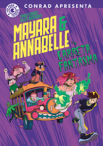 Livro Mayara & Annabelle e a Carreta Fantasma