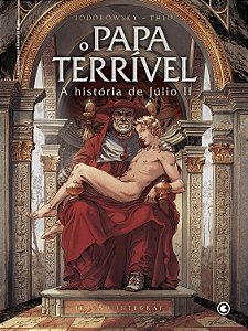 Livro O Papa terrível: a história de Júlio II
