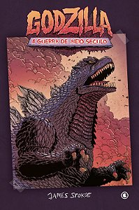 Livro Godzilla - A Guerra De Meio Século