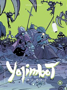 Livro Yojimbot – Volume 2: noites de ferrugem (Volume 2)