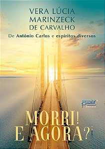 Livro Morri! E agora?