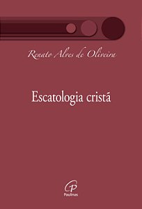 Livro Escatologia Cristã
