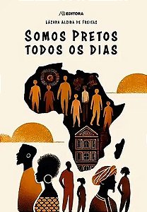 Livro Somos Pretos Todos Os Dias