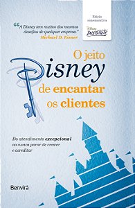 Livro O jeito Disney de encantar os clientes