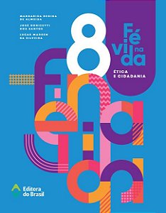 Livro Fé Na Vida - Ética E Cidadania - 8º Ano - Ensino Fundamen...