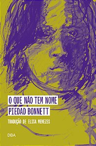 Livro O Que Não Tem Nome