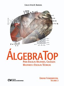 Livro Álgebra Top Para Escolas Militares, Colégios Milita...