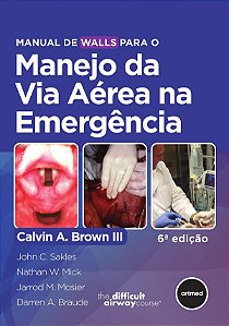 Livro Manual De Walls Para O Manejo Da Via Aérea Na Emerg...