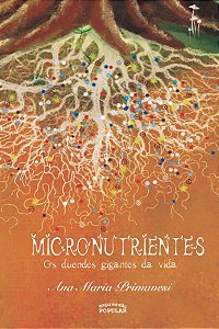 Livro Micronutrientes, Os Duendes Gigantes Da Vida