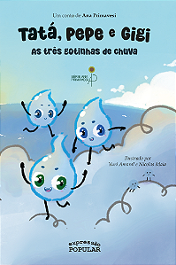 Livro Tatá, Pepe E Gigi - As Três Gotinhas De Chuva