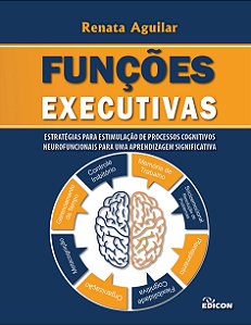 Livro Funções Executivas - Estratégias Para Estimulação De Proc...