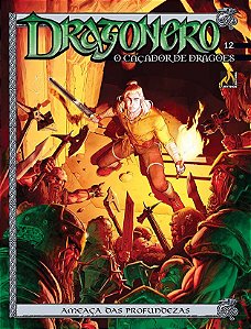 Livro Dragonero - Volume 12: A ameaça das profundezas (Vo...
