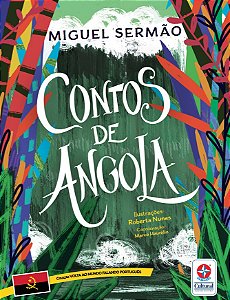 Livro Volta Ao Mundo Falando Português - Contos De Angola