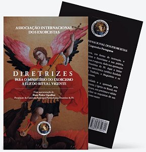 Livro Diretrizes para o Ministério do Exorcismo à luz do Ritual...