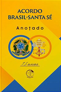 Livro Acordo brasil-santa se: anotado