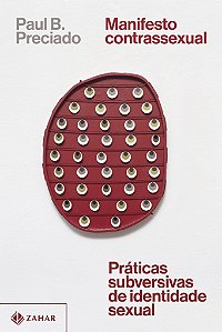 Livro Manifesto contrassexual: Práticas subversivas de id...
