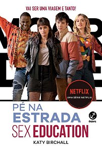 Livro Sex Education: Pé na estrada