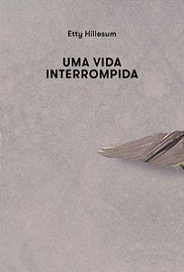 Livro Uma vida interrompida