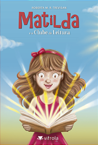 Livro Matilda e o Clube de Leitura - 3ª edição