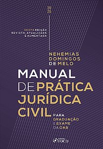 Livro Manual de prática jurídica civil - Para graduação e exame...