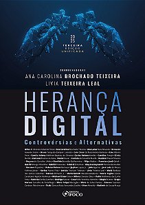 Livro Herança Digital: Controvérsias e Alternativas - Edição Co...