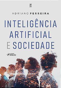 Livro Inteligência Artificial e Sociedade - 1ª Ed - 2025
