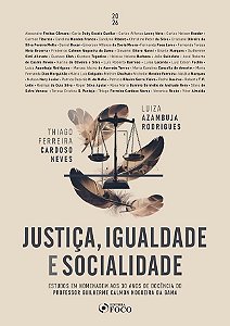 Livro Justiça, Igualdade e Socialidade - 1ª Ed - 2026: Estudos ...